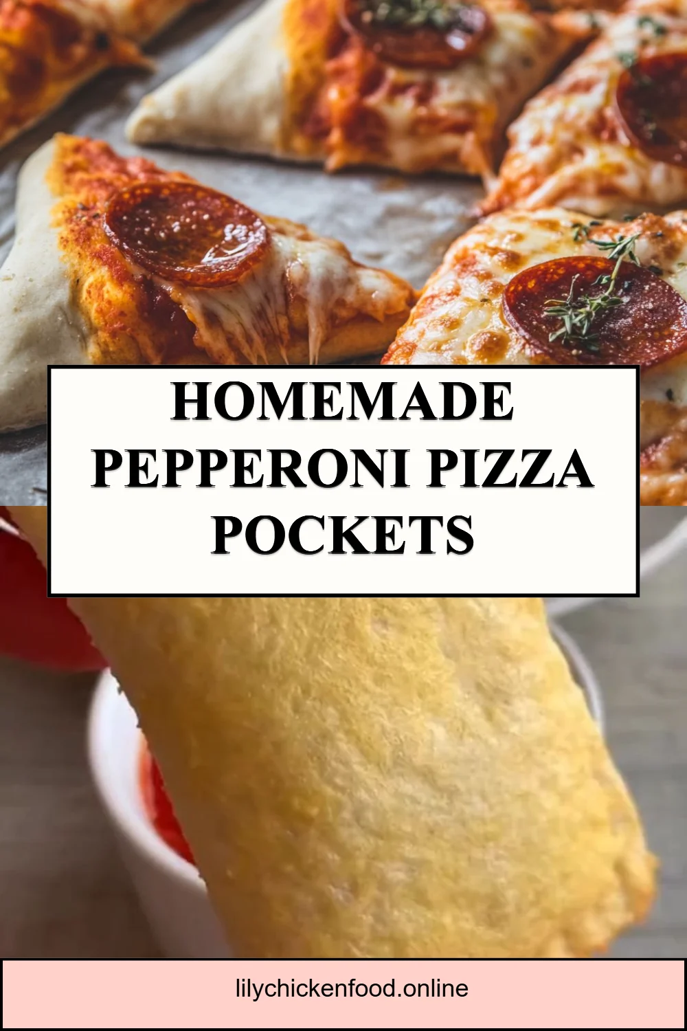Homemade Pepperoni Pizza Pockets