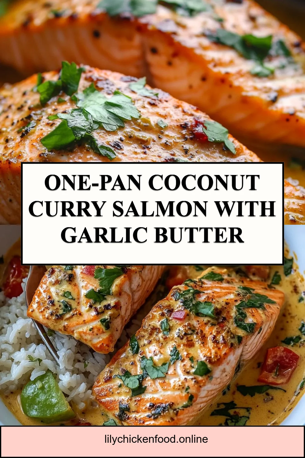 One-Pan Coconut Curry Salmon with Garlic Butter