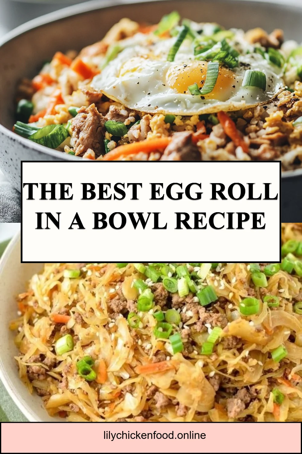 The BEST Egg Roll in a Bowl Recipe